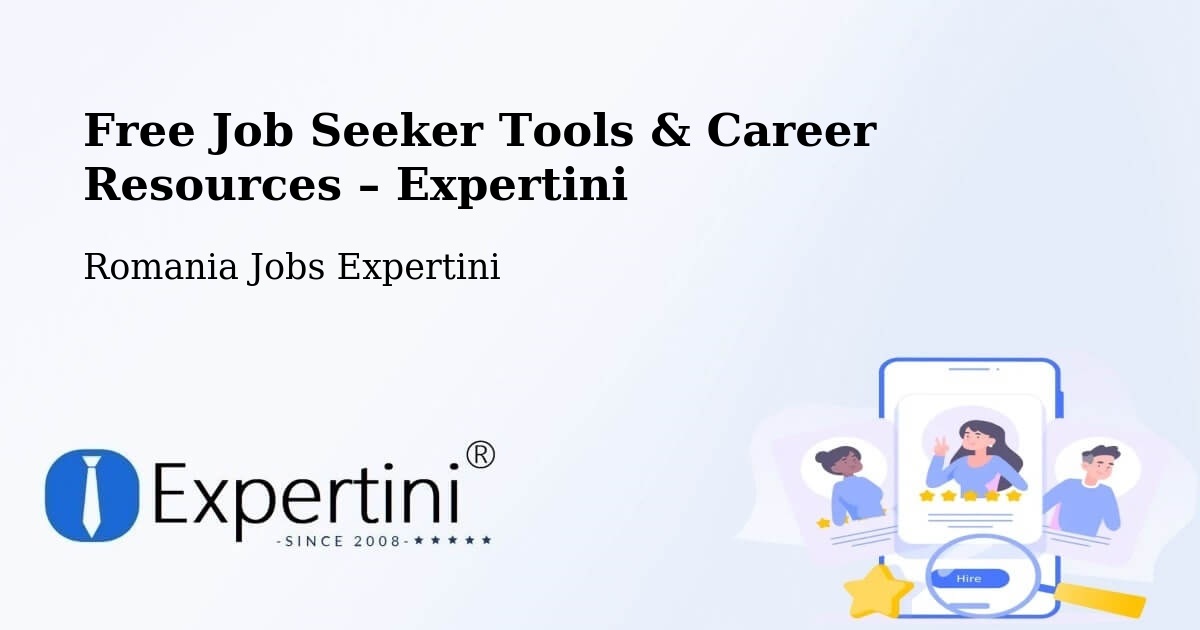 Free Job Seeker Tools & Career Resources – Străoane - Străoane, Romania Jobs Expertini