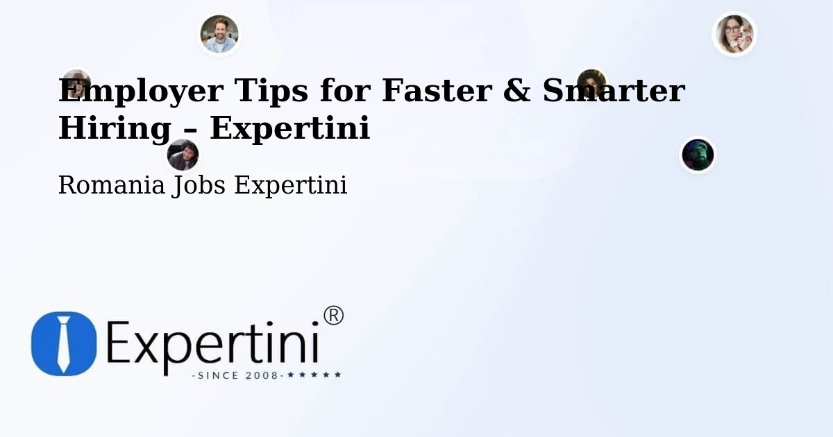 Employer Tips for Hiring & Recruitment – Străoane - Străoane, Romania Jobs Expertini