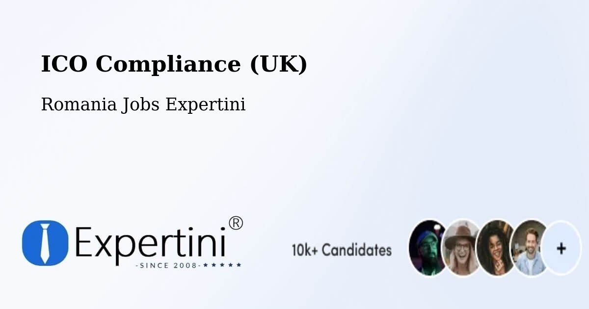 UK Data Protection & ICO Compliance – Străoane - Romania Jobs Expertini