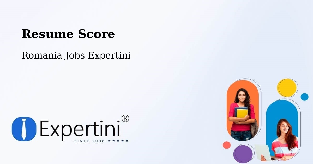 Resume Score & Job Description Match Tool – Străoane - Romania Jobs Expertini