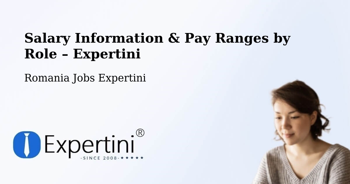 Salary Information & Pay Ranges – Străoane - Străoane, Romania Jobs Expertini